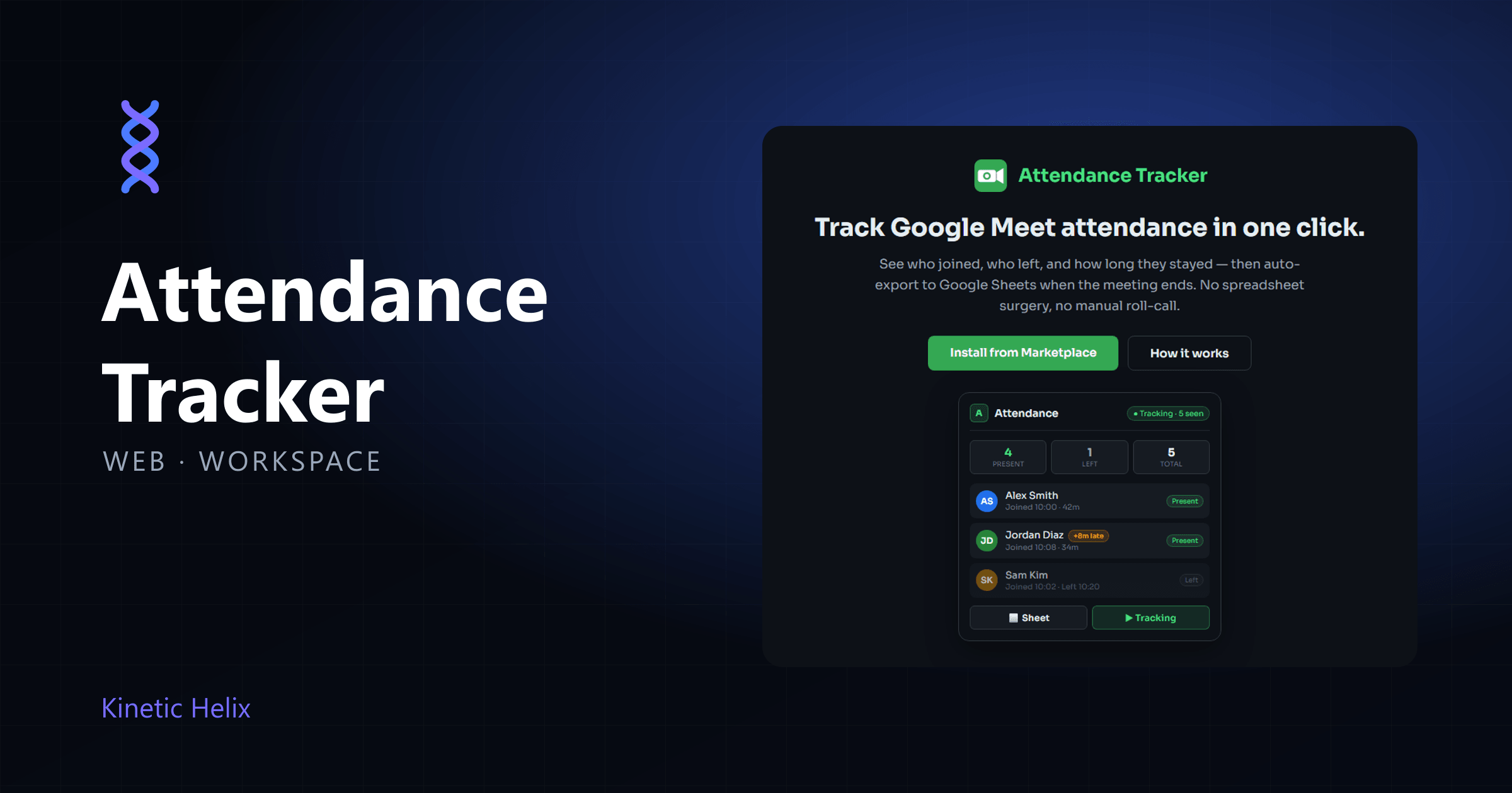 Attendance Tracker — Attendance for Google Meet, on autopilot.